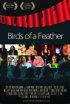 Постер «Birds of a Feather»