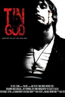 «Tin God»