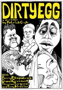 «Dirty Egg»