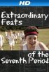 Постер «Extraordinary Feats of the Seventh Period»