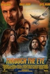 «Through the Eye»