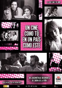 «Un cine como tú en un país como éste»
