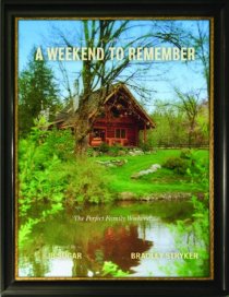 «A Weekend to Remember»