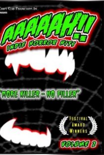 «AAAAAH!! Indie Horror Hits Volume 2»