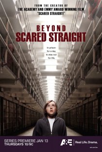 «Beyond Scared Straight»