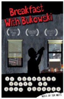 «Breakfast with Bukowski»