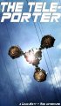 Постер «The Teleporter: A Chad, Matt & Rob Interactive Adventure»