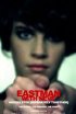 Постер «Eastman feat. Neve: Greedy Eyes»