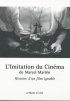 Постер «L'imitation du cinéma»