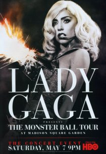 «Lady Gaga Presents: The Monster Ball Tour at Madison Square Garden»