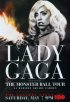 Постер «Lady Gaga Presents: The Monster Ball Tour at Madison Square Garden»