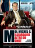 Постер «Я, Мишель Г., миллиардер, властелин мира»