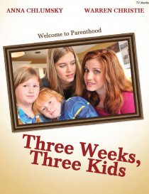 «Three Weeks, Three Kids»