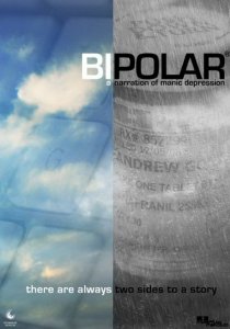 «Bipolar: A Narration of Manic Depression»