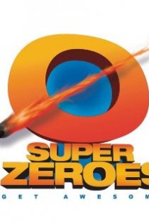 «Super Zeroes»