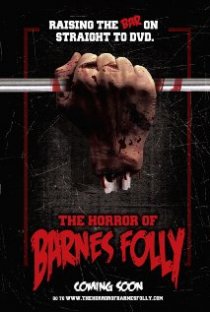 «The Horror of Barnes Folly»