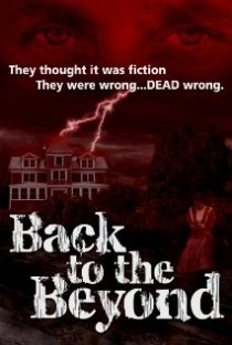 «Back to the Beyond»