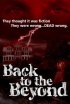 Постер «Back to the Beyond»