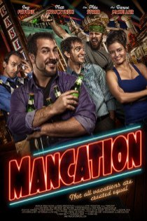 «Mancation»