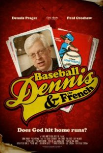 «Baseball, Dennis & The French»