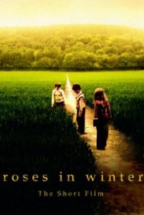 «Roses in Winter»