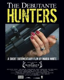 «The Debutante Hunters»