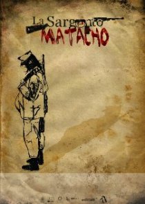 «La Sargento Matacho»