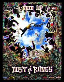 «New World Disorder 10: Dust and Bones»