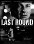 Постер «Dernier round»