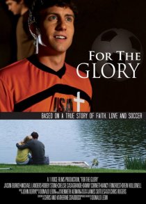 «For the Glory»