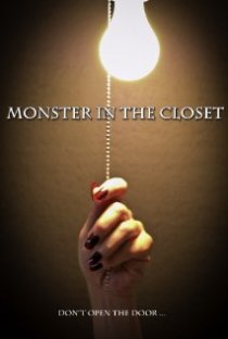 «Monster in the Closet»