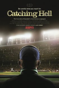 «Catching Hell»