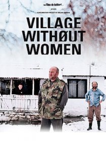 «Village Without Women»