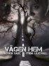 Постер «Vägen Hem»