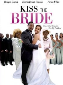 «Kiss the Bride»