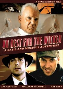 «No Rest for the Wicked: A Basil & Moebius Adventure»