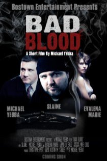 «Bad Blood»