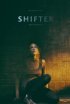 Постер «Shifter»