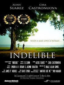 «Indelible»