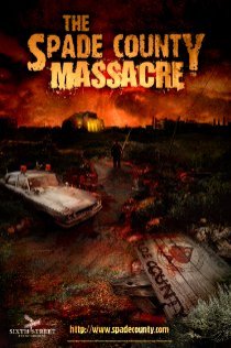 «The Spade County Massacre»