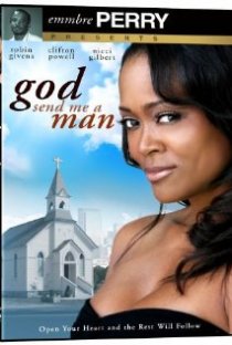 «God Send Me a Man»