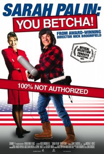 «Sarah Palin: You Betcha!»