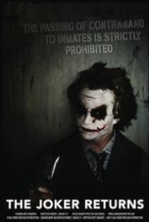 «The Joker Returns»