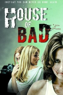 «House of Bad»