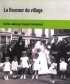 Постер «La Douceur du village»