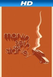 «Marvin Seth and Stanley»