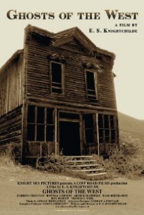 «Ghosts of the West»