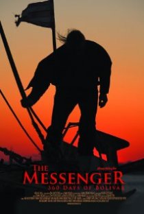 «The Messenger: 360 Days of Bolivar»