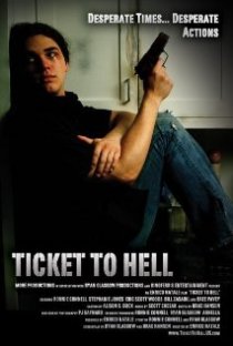 «Ticket to Hell»