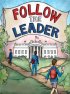Постер «Follow the Leader»